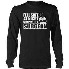 Limited Edition - Feel safe at night sleep with a Surgeon (male)