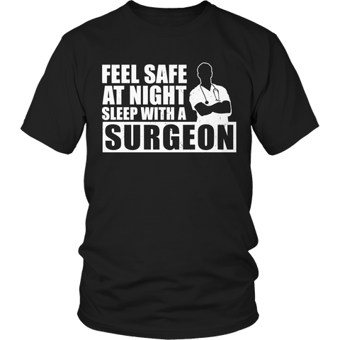 Limited Edition - Feel safe at night sleep with a Surgeon (male)